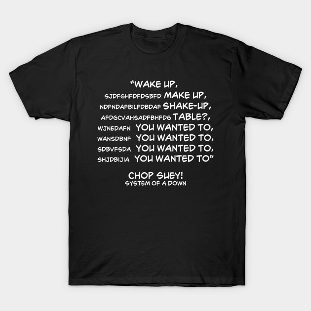 System of a Down Chop Suey System Of A Down T Shirt TeePublic